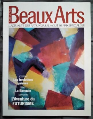 Beaux Arts -37- Juillet Août 1986